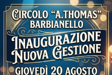 Inaugurazione Nuova Gestione Circolo "A.Thomas"